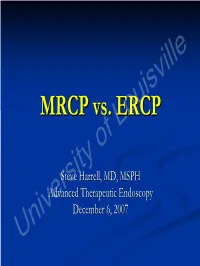 MRCP Vs. ERCP