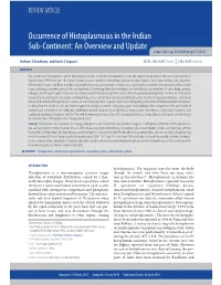 Occurrence of Histoplasmosis in the Indian Sub-Continent: an Overview and Update