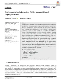 Developmental Sociolinguistics: Children's Acquisition of Language Variation