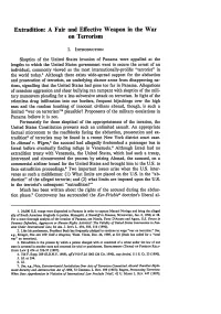 Extradition: a Fair and Effective Weapon in the War on Terrorism