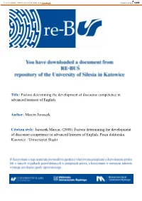 Factors Determining the Development of Discourse Competence in Advanced Learners of English Author