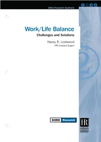 Work/Life Balance Challenges and Solutions