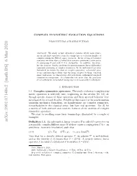Arxiv:1901.07148V2 [Math.DS] 6 Mar 2020 Uvyo Ohasrc N Oceefaue Fteanalys the of Features Concrete Spect and Real Operators