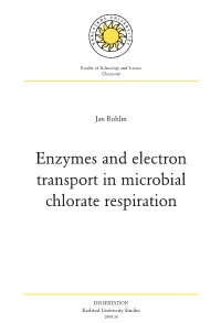 Enzymes and Electron Transport in Microbial Chlorate Respiration