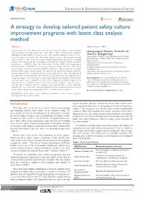 Jeong HJ, Kim M, an EA, Et Al. a Strategy to Develop Tailored Patient Safety Culture Improvement Programs with Latent Class Analysis Method