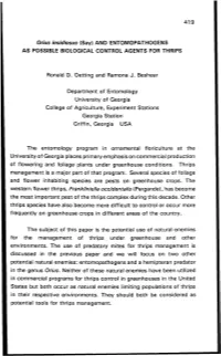 Orius Insidiosus (Say) and ENTOMOPATHOGENS AS POSSIBLE BIOLOGICAL CONTROL AGENTS for THRIPS