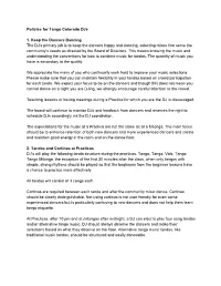 Policies for Tango Colorado Djs 1. Keep the Dancers Dancing the DJ's Primary Job Is to Keep the Dancers Happy and Dancing, Se