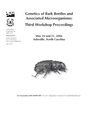 Proceedings from the Third Workshop on Genetics of Bark Beetles and Associated Microorganisms