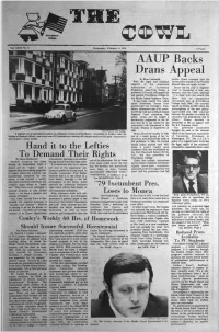 The Cowl As a New Candidate, Does Tenure Guarantee," Asked Should Insure Successful Bicentennial and Was Actually His Class' Vice See DRANS