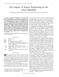 The Impact of Sensor Positioning on the Array Manifold Adham Sleiman, Student Member, IEEE, and Athanassios Manikas, Senior Member, IEEE
