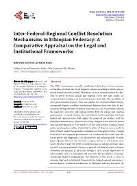 Inter-Federal-Regional Conflict Resolution Mechanisms in Ethiopian Federacy: a Comparative Appraisal on the Legal and Institutional Frameworks