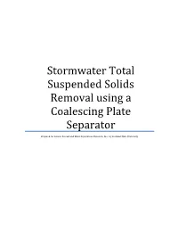 Stormwater Total Suspended Solids Removal Using a Coalescing Plate