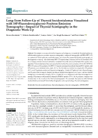 Long-Term Follow-Up of Thyroid Incidentalomas Visualized with 18F