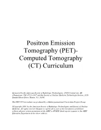 Positron Emission Tomography (PET)- Computed Tomography (CT) Curriculum