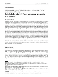 Painful Chemistry! from Barbecue Smoke to Riot Control