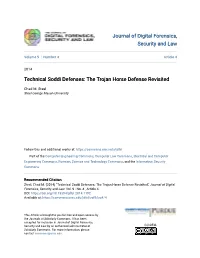 The Trojan Horse Defense Revisited