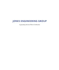 Jones Engineering Group – a Journey Across Three Centuries