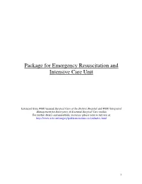 Package for Emergency Resuscitation and Intensive Care Unit