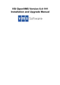 VSI Openvms Version 8.4-1H1 Installation and Upgrade Manual