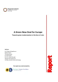 A Green New Deal for Europe Towards Green Modernization in the Face of Crisis