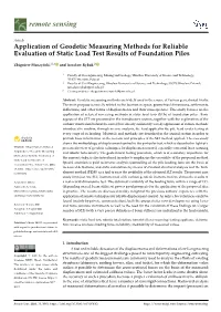 Application of Geodetic Measuring Methods for Reliable Evaluation of Static Load Test Results of Foundation Piles