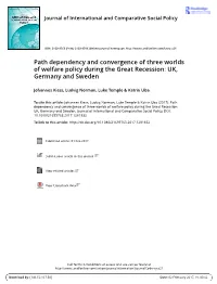 Path Dependency and Convergence of Three Worlds of Welfare Policy During the Great Recession: UK, Germany and Sweden