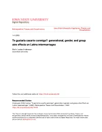 Generational, Gender, and Group Size Effects on Latino Intermarriages