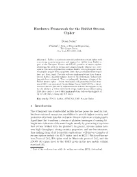 Hardware Framework for the Rabbit Stream Cipher