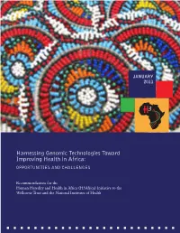 Harnessing Genomic Technologies Toward Improving Health in Africa: OPPORTUNITIES and CHALLENGES