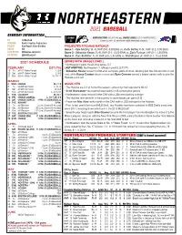 NORTHEASTERN 2021 BASEBALL GAMEDAY INFORMATION GAME NORTHEASTERN (5-5, 0-0 CAA) Vs