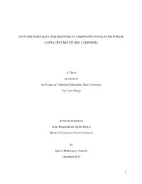 Post-Fire Mortality and Response in a Redwood/ Douglas-Fir Forest