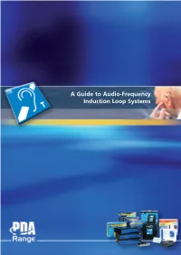 A Guide to Audio-Frequency Induction Loop Systems Contents