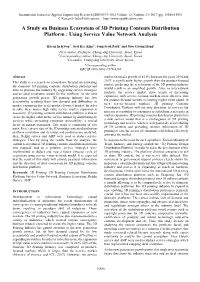 A Study on Business Ecosystem of 3D Printing Contents Distribution Platform : Using Service Value Network Analysis