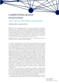 Competition-Based Innovation the Case of the X Prize Foundation