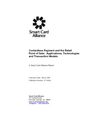 Contactless Payment and the Retail Point of Sale: Applications, Technologies and Transaction Models