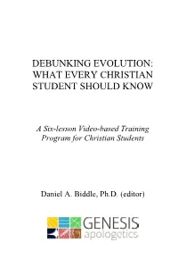 Debunking Evolution: What Every Christian Student Should Know