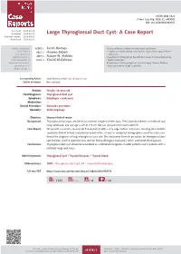Large Thyroglossal Duct Cyst: a Case Report Available Online: 2020.04.02 Published: 2020.05.02