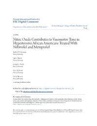 Nitric Oxide Contributes to Vasomotor Tone in Hypertensive African Americans Treated with Nebivolol and Metoprolol Robert B