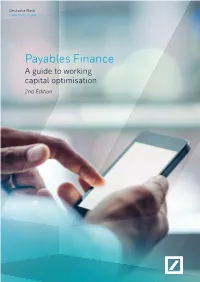 Payables Finance a Guide to Working Capital Optimisation 2Nd Edition Payables Finance a Guide to Working Capital Optimisation 2Nd Edition