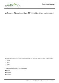 Melbourne Attractions Quiz: 10 Trivia Questions and Answers