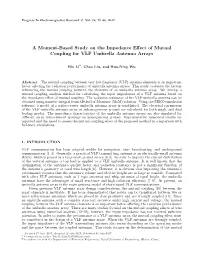 A Moment-Based Study on the Impedance Effect of Mutual