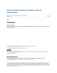 Baltic International Yearbook of Cognition, Logic and Communication
