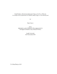 Harsh Realities: Maintaining Indigenous Values in the Face of Poverty an Analysis of the Government of Nunavut and the Nisga‘A Lisims Government