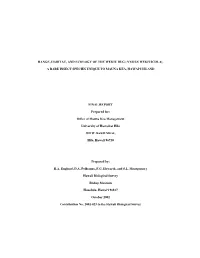 Range, Habitat, and Ecology of the Wekiu Bug (Nysius Wekiuicola)