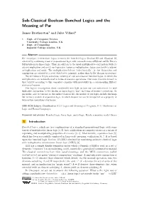 Sub-Classical Boolean Bunched Logics and the Meaning of Par