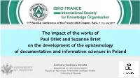 The Impact of the Works of Paul Otlet and Susanne Briet on the Development of the Epistemology of Documentation and Information
