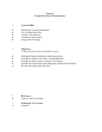 Lesson 2 Craniate/Vertebrate Characteristics Lesson Outline