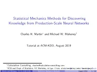 Statistical Mechanics Methods for Discovering Knowledge from Production-Scale Neural Networks