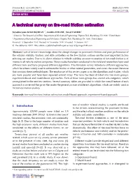 A Technical Survey on Tire-Road Friction Estimation