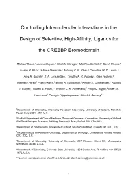 Controlling Intramolecular Interactions in the Design of Selective, High